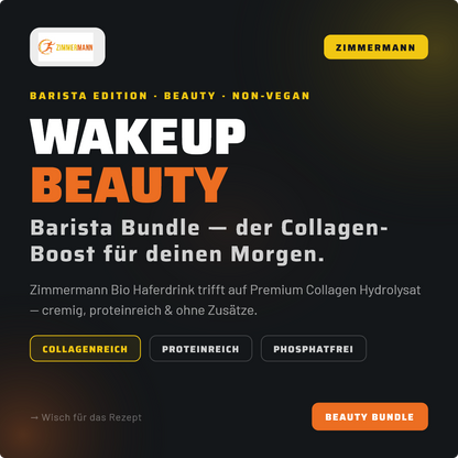 WakeUp Barista Bundle BEAUTY - 1xBio Haferdrink 1kg, 1xCollagenhydrolysat 1kg- von Zimmermann